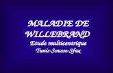 MALADIE DE WILLEBRAND Etude multicentrique Tunis-Sousse-Sfax