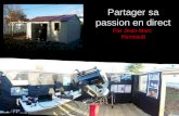 Partager sa passion en direct Par Jean-Marc  Perreault