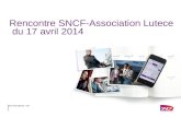 SNCF PROXIMIT‰S - TER Rencontre SNCF-Association Lutece du 17 avril 2014