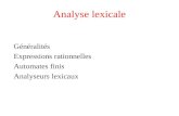Analyse lexicale G©n©ralit©s Expressions rationnelles Automates finis Analyseurs lexicaux