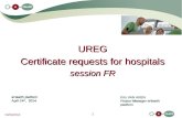 1 24/04/2014 UREG Certificate requests for hospitals session FR Kris VAN AKEN Project Manager eHealth platform eHealth platform April 24 th, 2014
