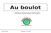 Au boulot Talking about part-time jobs GCSE French Education and Work