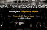 Stratégies d’adaptation mobile : ergonomie, UX et performance en milieu périlleux