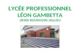 LYC‰E PROFESSIONNEL L‰ON GAMBETTA 38300 BOURGOIN-JALLIEU