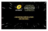 La Poste / Havas WorldWide Paris - Quand Star Wars envahit La Poste