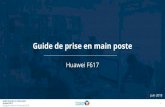 Guide de prise en main poste - Bouygues Telecom Entreprises Huawei F617 Bouygues Telecom Entreprises