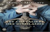Les chevaliers des Highlands · PDF file LES MACLEODS 1–LaloiduHighlander Nº 9332 2–LesecretduHighlander Nº 9394 3 – La fierté du Highlander Nº 9535 LE CLAN CAMPBELL 1 –