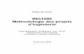 ING1000 Méthodologie des projets d’ingé boukadoum_m/ING6310_11... · PDF file ses connaissances, sa créativité et sa collaboration avec les pairs pour la résolution de problèmes.
