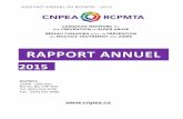 2015 CNPEA annual report FR · PDF file Que Morrow and Co. CGA, Vancouver, BC soient nominés vérificateurs pour l’année 2014-2015 Motion: Adoptée 11. Autres sujets resultant