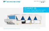EWAT-B - · PDF file2 Daikin, première entreprise au monde à présenter une nouvelle génération de groupes d’eau glacée à compresseur Scroll à condensation par air utilisant
