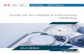 Guide sur les rappels d’instruments médicaux - · PDF fileGuide sur les rappels d’instruments médicaux (GUI-0054) Page 11 de 64 registres de distribution des distributeurs ou
