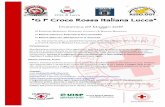“G F Croce Rossa Italiana Lucca” Croce Rossa Italiana Comitato di Lucca “G F Croce Rossa Italiana Lucca” Domenica 05 Maggio 2019 VI EDIZIONE MEMORIAL ROSSANO VITARELLI & MARINO