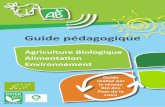 Agriculture Biologique pédagogique... · PDF file l Développer l’Agriculture Biologique dans les Pays de la Loire l Construire des filières bio locales et cohérentes l Rassembler