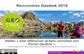 Rencontres Geotrek 2019 · PDF file Le SEO (Search Engine Optimization) - ou référencement naturel en français - peut être défini comme l'art de positionner un site, une page