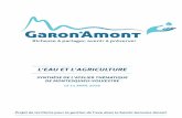 L’EAU ET L’AGRICULTURE - Garonne Amont · PDF file Projet de territoire pour la gestion de l’eau dans le bassin Garonne Amont - Atelier L’eau et l’agriculture, 11 avril 201