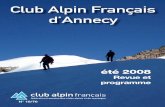 Club Alpin Français d’A dérale « que la montagne est belle » les 13 et 14 septembre prochains, journées consacrées à la forêt. Nous vous encourageons à participer à ces