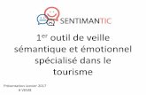 Sentimantic : outil de veille sémantique et émotionnel spécialisé dans le tourisme