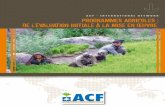 ACF - INTERNATIONAL NETWORK Programmes agricoles : de - Nourriture ou argent contre travail - Rations de protection des semences3 - Produits non-alimentaires de première nécessité