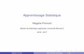 Apprentissage Statistique - univ- · PDF file 2017-04-20 · Plan du cours 1 Statistique, data mining et apprentissage statistique 2 Apprentissage statistique supervisé 3 Algorithmes