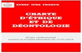 CHARTE D’ÉTHIQUE ET DE DÉONTOLOGIE - ifbb- ... La Charte d'éthique et de déontologie de l’AFBBF IFBB FRANCE s'inscrit dans le cadre de la loi du 1er février 2012 visant à