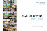 PLAN MARKETING - Tourisme Chaudière-Appalaches · PDF file tactiques marketing ce qui créera la véritab le valeur ajoutée de notre destination : la connaissance des besoins des